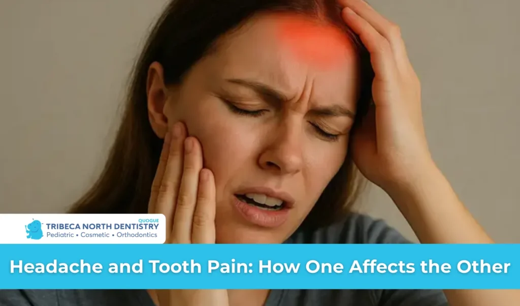 Headache and Tooth Pain How One Affects the Other